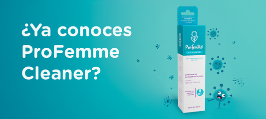ProFemme - Cleaner ¿Todavía no lo conoces?